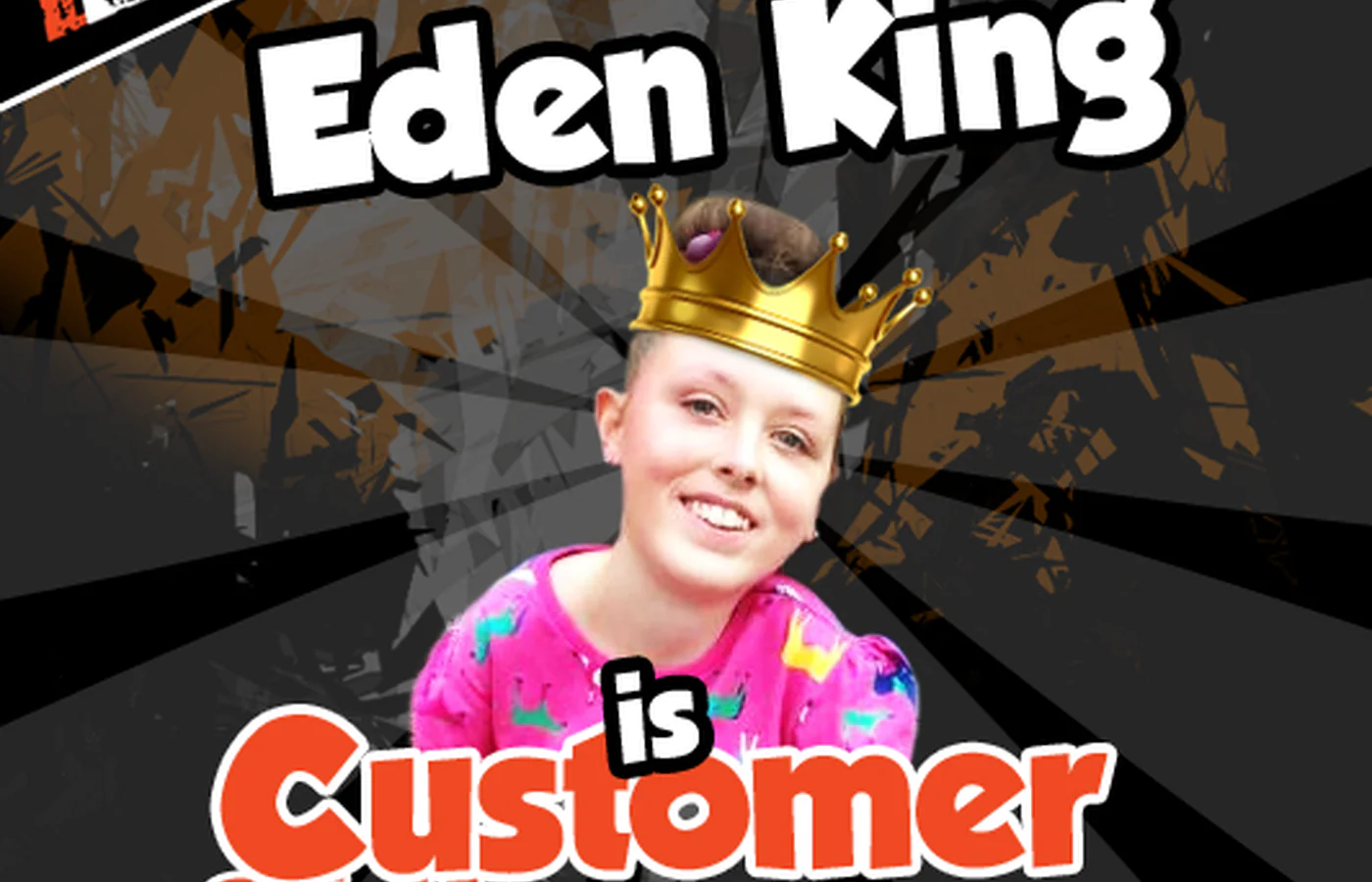 Congratulations Eden King – You are September’s “Customer of the Month!”